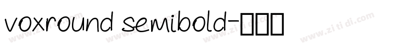 voxround semibold字体转换